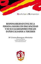 eBook, Responsabilidad civil de la persona mayor con discapacidad y de sus guardadores por los daños causados a terceros, Berenguer Albaladejo, M. Cristina, Reus