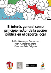 eBook, El interés general como principio rector de la acción pública en el deporte local, Hontangas Carrascosa, Julián, Reus