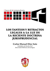 E-book, Los tanteos y retractos legales a la luz de la reciente doctrina jurisprudencial, Reus