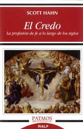 E-book, El Credo : La profesión de fe a lo largo de los siglos, Ediciones Rialp