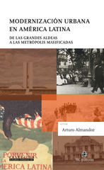 E-book, Modernización urbana en América Latina : de las grandes aldeas a las metrópolis masificadas, Almandoz, Arturo, Ril Editores