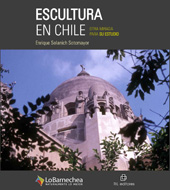E-book, Escultura en Chile : otra mirada para su estudio, Solanich Sotomayor, Enrique, Ril Editores