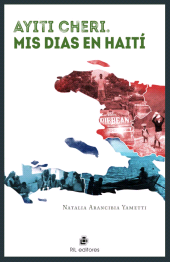 eBook, Ayiti cheri : Mis días en Haití, Ril Editores