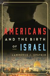 E-book, Americans and the Birth of Israel, Rowman & Littlefield Publishers