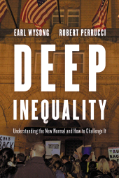 E-book, Deep Inequality : Understanding the New Normal and How to Challenge It, Rowman & Littlefield Publishers