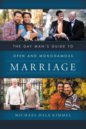 E-book, The Gay Man's Guide to Open and Monogamous Marriage, Rowman & Littlefield Publishers