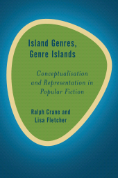 eBook, Island Genres, Genre Islands : Conceptualisation and Representation in Popular Fiction, Rowman & Littlefield Publishers