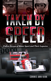 E-book, Taken by Speed : Fallen Heroes of Motor Sport and Their Legacies, Rowman & Littlefield Publishers