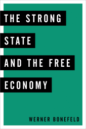 E-book, The Strong State and the Free Economy, Rowman & Littlefield Publishers