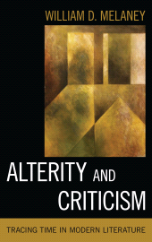 E-book, Alterity and Criticism : Tracing Time in Modern Literature, Rowman & Littlefield Publishers