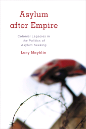 E-book, Asylum after Empire : Colonial Legacies in the Politics of Asylum Seeking, Rowman & Littlefield Publishers