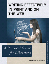 E-book, Writing Effectively in Print and on the Web : A Practical Guide for Librarians, Rowman & Littlefield