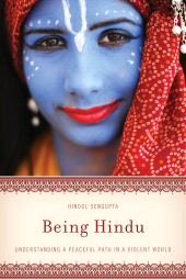 E-book, Being Hindu : Understanding a Peaceful Path in a Violent World, Rowman & Littlefield