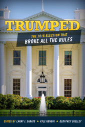 E-book, Trumped : The 2016 Election That Broke All the Rules, Rowman & Littlefield