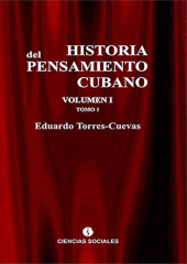 E-book, Historia del pensamiento cubano Tomo I, RUTH Casa Editorial
