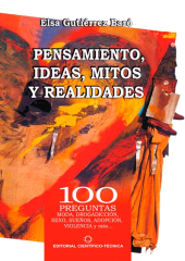 eBook, Pensamientos, ideas, mitos y realidades : 100 preguntas. Moda, drogadicción, sexo, sueños, adopción, violencia y mas..., RUTH Casa Editorial