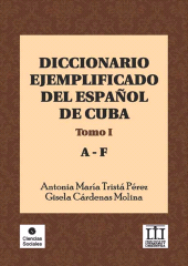 eBook, Diccionario ejemplificado del español de Cuba : Tomo I (A-F), RUTH Casa Editorial