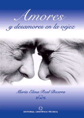 eBook, Amores y desamores en la vejez, RUTH Casa Editorial