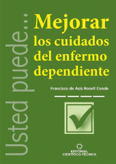 eBook, Mejorar los cuidados del enfermo dependiente, RUTH Casa Editorial