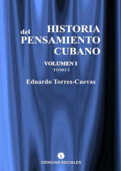 eBook, Historia del pensamiento cubano : Volumen I, Tomo 2, RUTH Casa Editorial