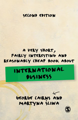 E-book, A Very Short, Fairly Interesting and Reasonably Cheap Book about International Business, Cairns, George, SAGE Publications Ltd