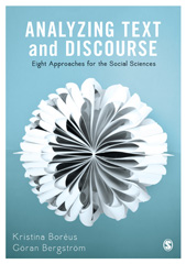 E-book, Analyzing Text and Discourse : Eight Approaches for the Social Sciences, Boréus, Kristina, SAGE Publications Ltd