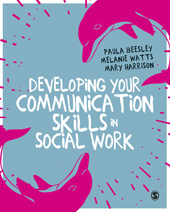 E-book, Developing Your Communication Skills in Social Work, SAGE Publications Ltd