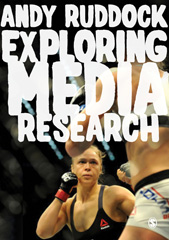 E-book, Exploring Media Research : Theories, Practice, and Purpose, SAGE Publications Ltd