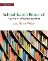 E-book, School-based Research : A Guide for Education Students, SAGE Publications Ltd