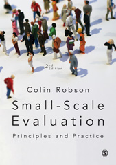 E-book, Small-Scale Evaluation : Principles and Practice, Robson, Colin, SAGE Publications Ltd