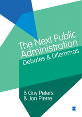 E-book, The Next Public Administration : Debates and Dilemmas, SAGE Publications Ltd