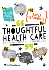E-book, Thoughtful Health Care : Ethical Awareness and Reflective Practice, SAGE Publications Ltd