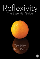 E-book, Reflexivity : The Essential Guide, May, Tim., SAGE Publications Ltd