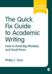 E-book, The Quick Fix Guide to Academic Writing : How to Avoid Big Mistakes and Small Errors, SAGE Publications Ltd