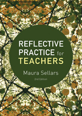 E-book, Reflective Practice for Teachers, Sellars, Maura, SAGE Publications Ltd