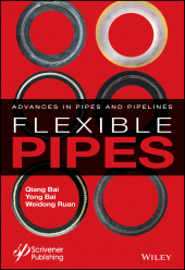 E-book, Flexible Pipes : Advances in Pipes and Pipelines, Scrivener Publishing