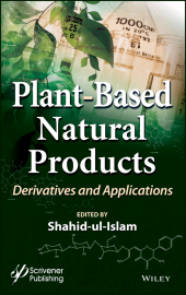 E-book, Plant-Based Natural Products : Derivatives and Applications, Scrivener Publishing