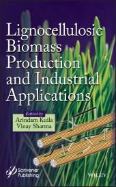 E-book, Lignocellulosic Biomass Production and Industrial Applications, Scrivener Publishing