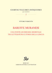 E-book, Baruffe muranesi : una fonte giudiziaria medievale tra letteratura e storia della lingua, Edizioni di storia e letteratura