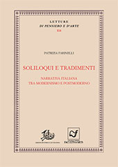 E-book, Soliloqui e tradimenti : narrativa italiana tra modernismo e postmoderno, Farinelli, Patrizia, Edizioni di storia e letteratura