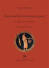 eBook, Storia della letteratura greca : I : l'età arcaica e l'età classica, Edizioni di storia e letteratura