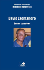 E-book, David Jaomanoro : Oeuvres complètes, Ranaivoson, Dominique, Sépia