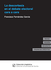 eBook, La descortesía en el debate electoral cara a cara, Fernández García, Francisco, Universidad de Sevilla