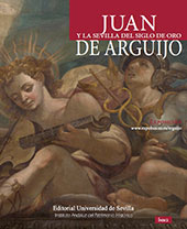 E-book, Juan de Arguijo y la Sevilla del Siglo de Oro : exposición virtual 2015, Universidad de Sevilla