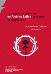 eBook, La novela de crímenes en América Latina: un espacio de anomia social, Siglo Editorial