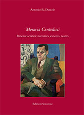 E-book, Moravia Centodieci : itinerari critici : narrativa, cinema, teatro, Daniele, Antonio R., Associazione Culturale Internazionale Edizioni Sinestesie