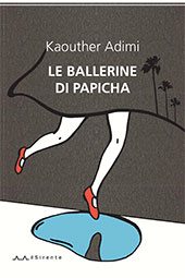 E-book, Le ballerine di Papicha : romanzo, Il sirente