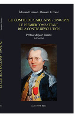eBook, Le comte de Saillans, 1790-1792 : le premier combattant de la contre-révolution, SPM