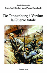 E-book, De Tannenberg à Verdun : la guerre totale, SPM