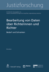 E-book, Bearbeitung von Daten über Richterinnen und Richter : Bedarf und Schranken, Stämpfli Verlag
